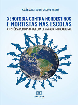 cover image of Xenofobia contra nordestinos e nortistas nas escolas